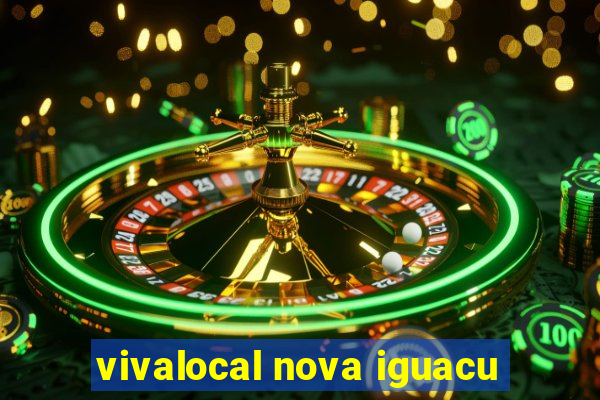 vivalocal nova iguacu