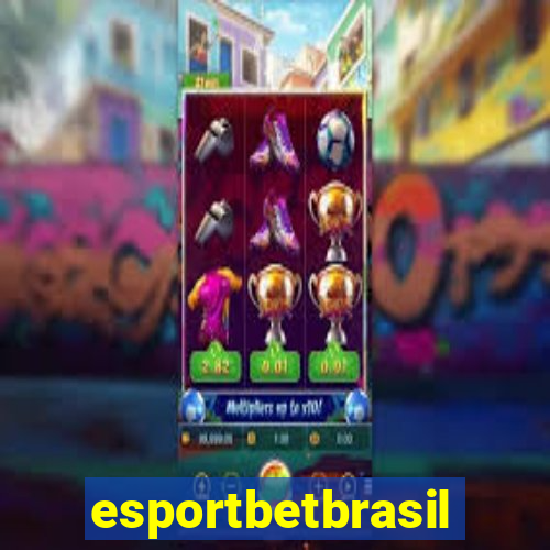 esportbetbrasil