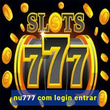 nu777 com login entrar