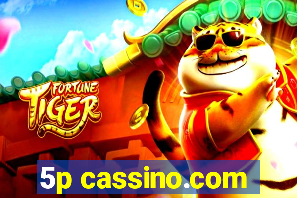 5p cassino.com