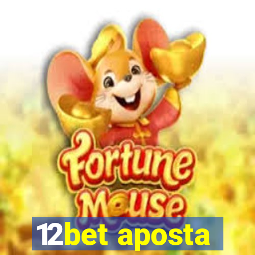 12bet aposta