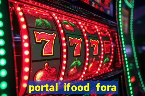 portal ifood fora do ar