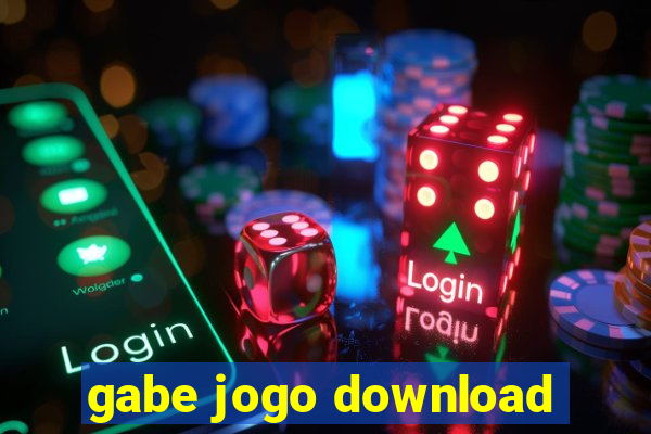 gabe jogo download