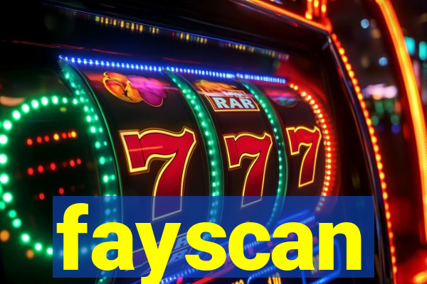fayscan