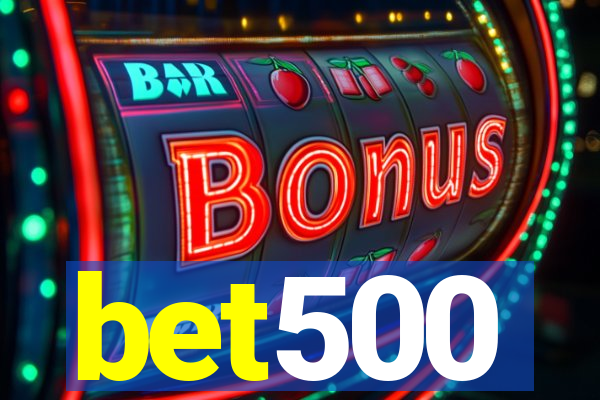bet500