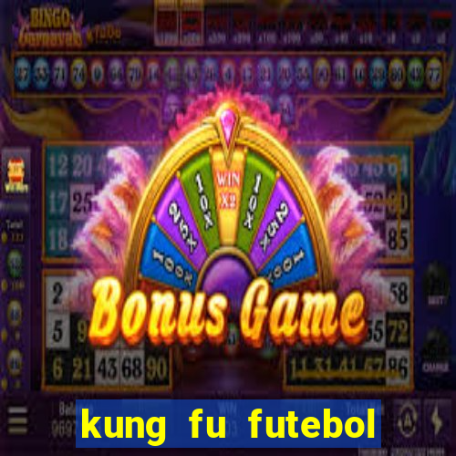 kung fu futebol clube torrent