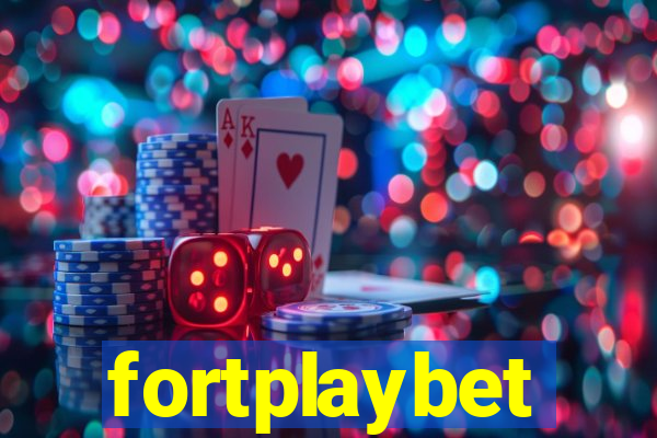 fortplaybet