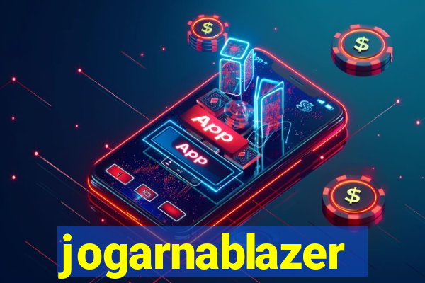 jogarnablazer