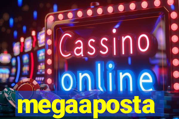 megaaposta