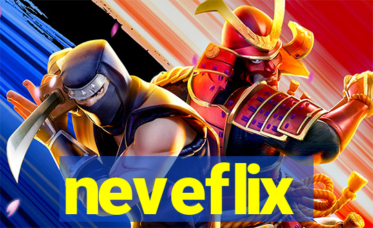 neveflix