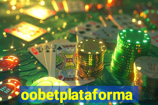 oobetplataforma
