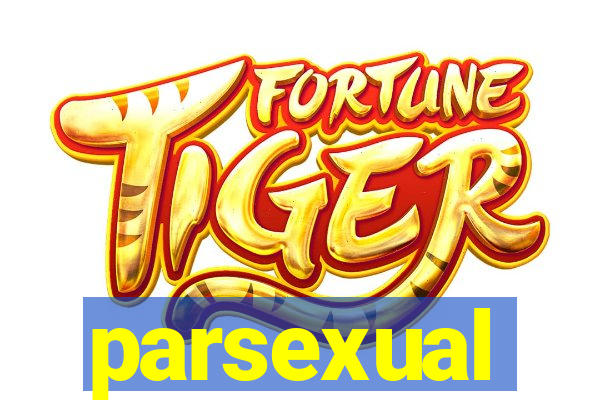 parsexual