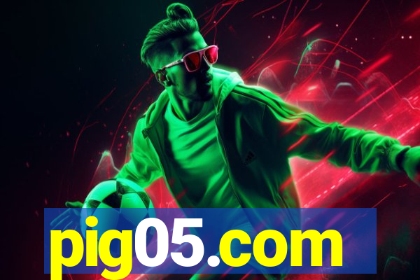 pig05.com