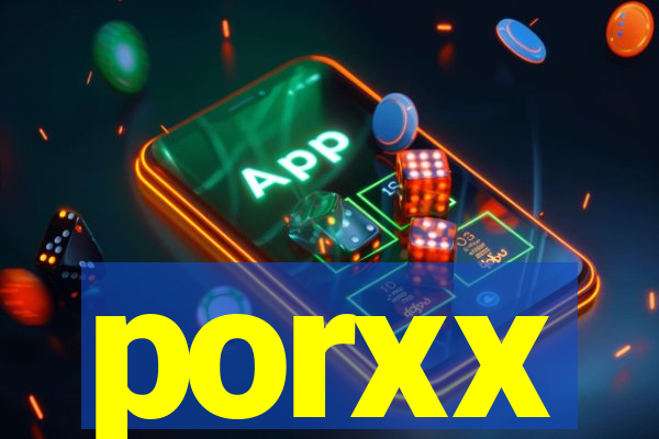porxx