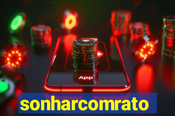 sonharcomrato