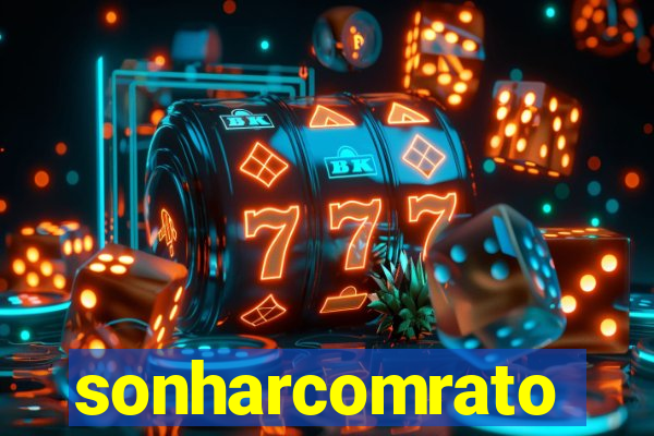 sonharcomrato