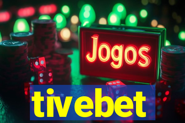 tivebet