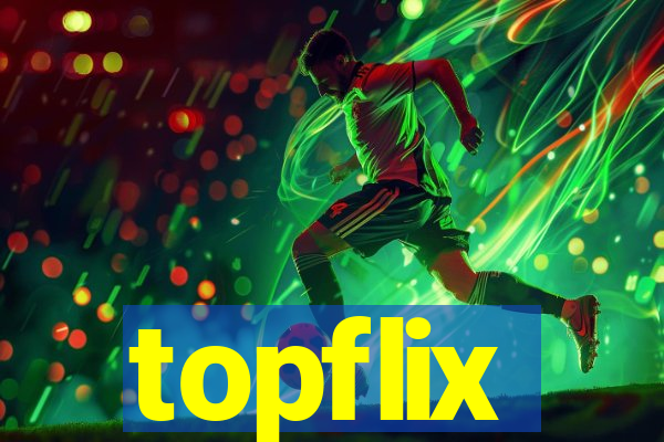 topflix