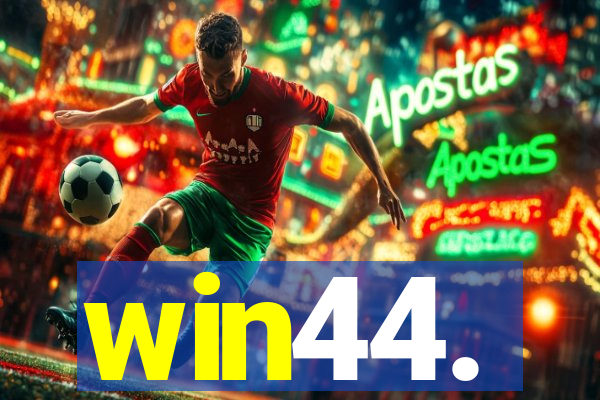 win44.