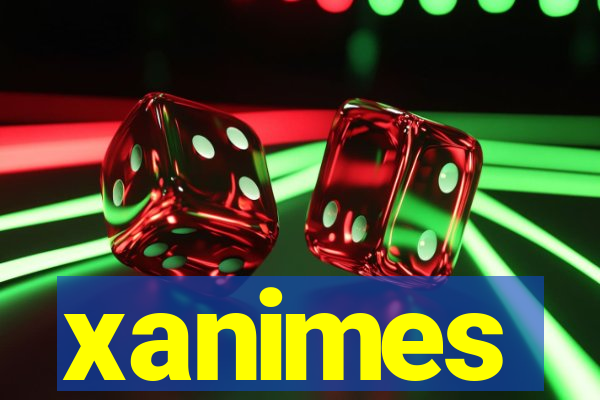xanimes