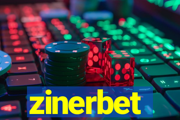 zinerbet