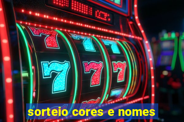 sorteio cores e nomes