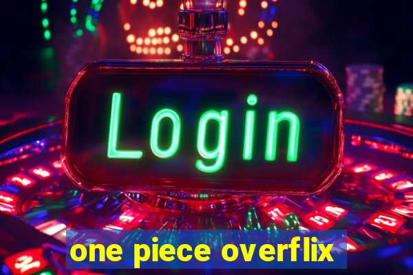 one piece overflix