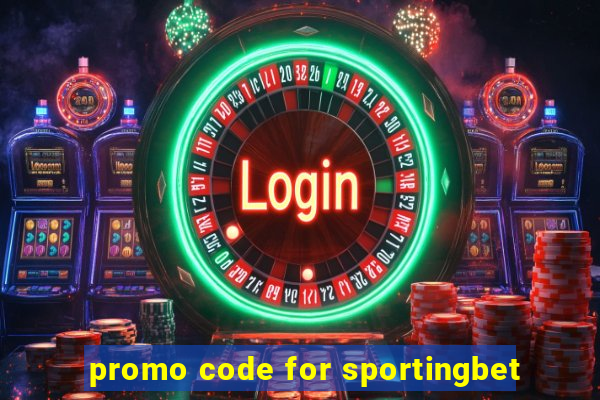 promo code for sportingbet