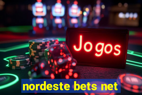 nordeste bets net
