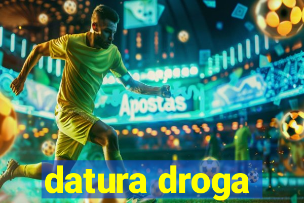 datura droga