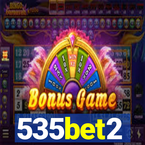 535bet2