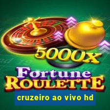 cruzeiro ao vivo hd