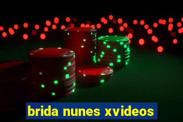brida nunes xvideos