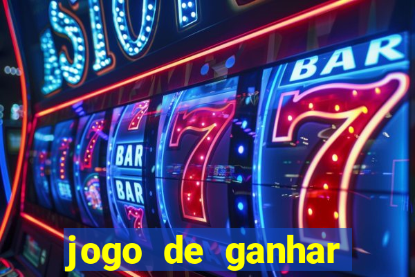 jogo de ganhar dinheiro de verdade sem depositar