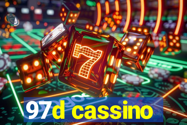 97d cassino