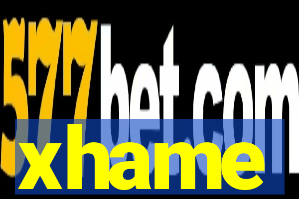 xhame