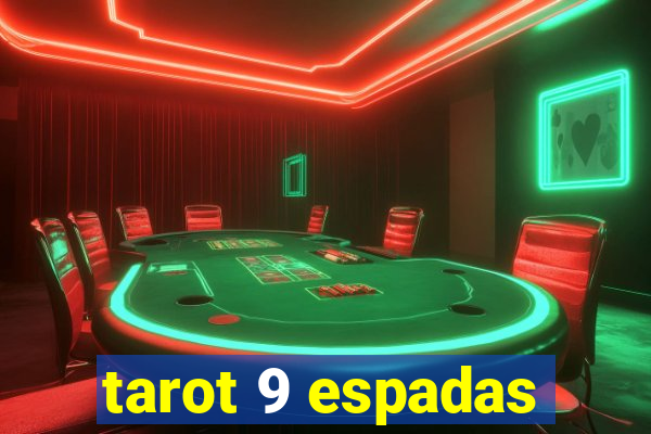 tarot 9 espadas