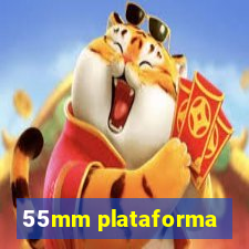 55mm plataforma