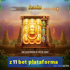 z11 bet plataforma