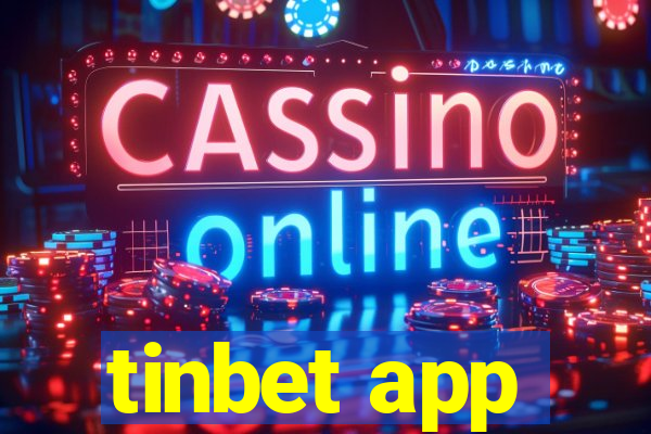 tinbet app