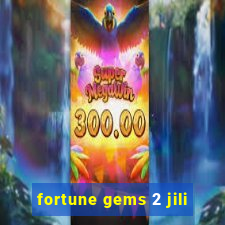 fortune gems 2 jili