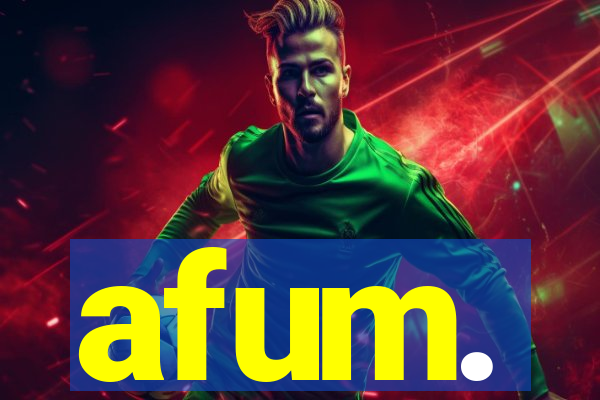afum.