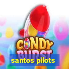 santos pilots