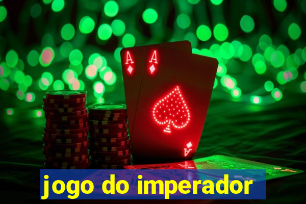 jogo do imperador