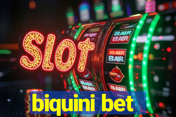 biquini bet