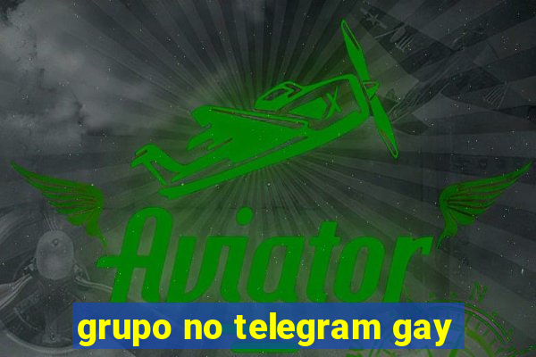 grupo no telegram gay