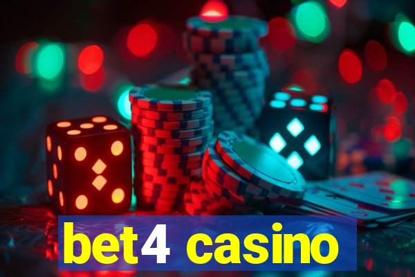 bet4 casino