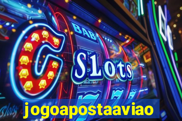jogoapostaaviao