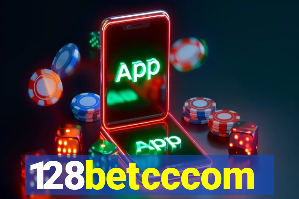 128betcccom