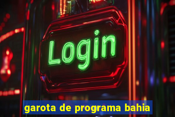 garota de programa bahia